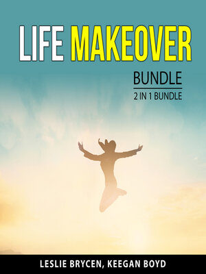 cover image of Life Makeover Bundle, 2 in 1 Bundle